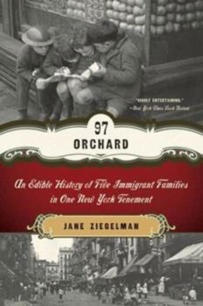 "97 Orchard" by Jane Ziegelman