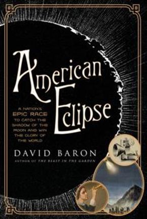 "American Eclipse" by David Baron