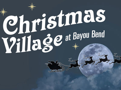 Christmas Village at Bayou Bend