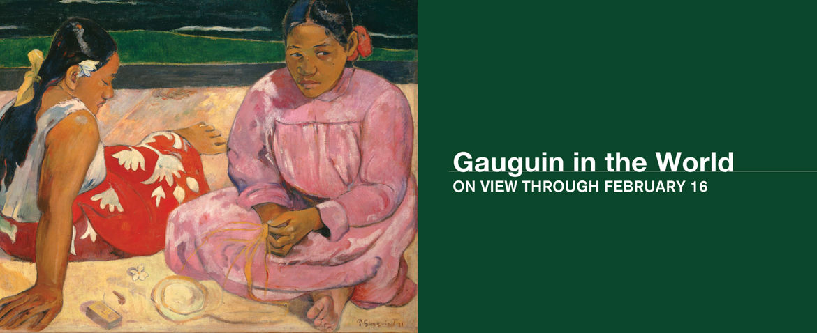 Gauguin in the World - Now on View