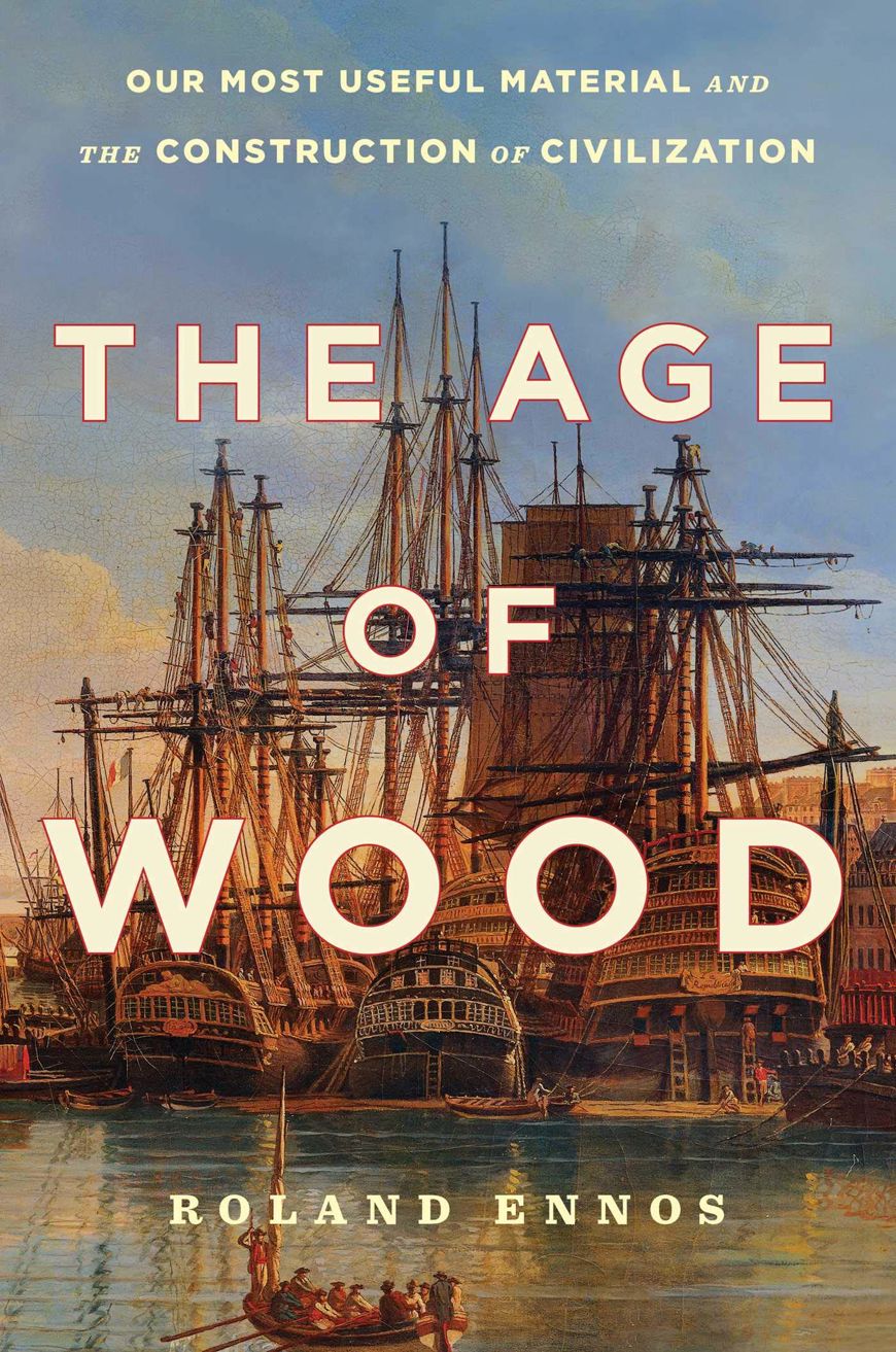 Virtual Discussion History Book Club “The Age of Wood” The Museum