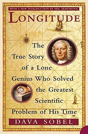 History Book Club | Longitude: True Story Lone Genius Who Solved Greatest Scientific Problem of His Time