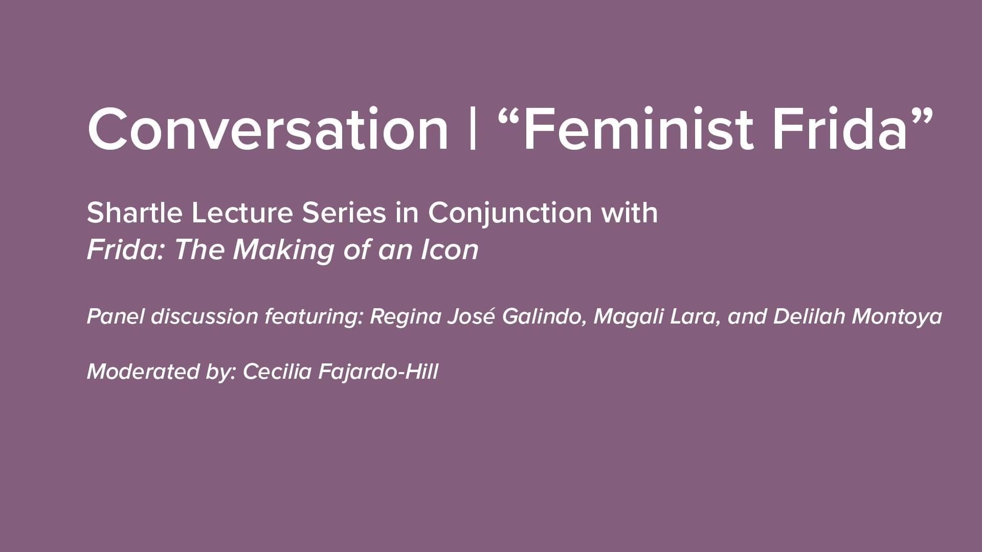 Talking Frida: Feminist Frida