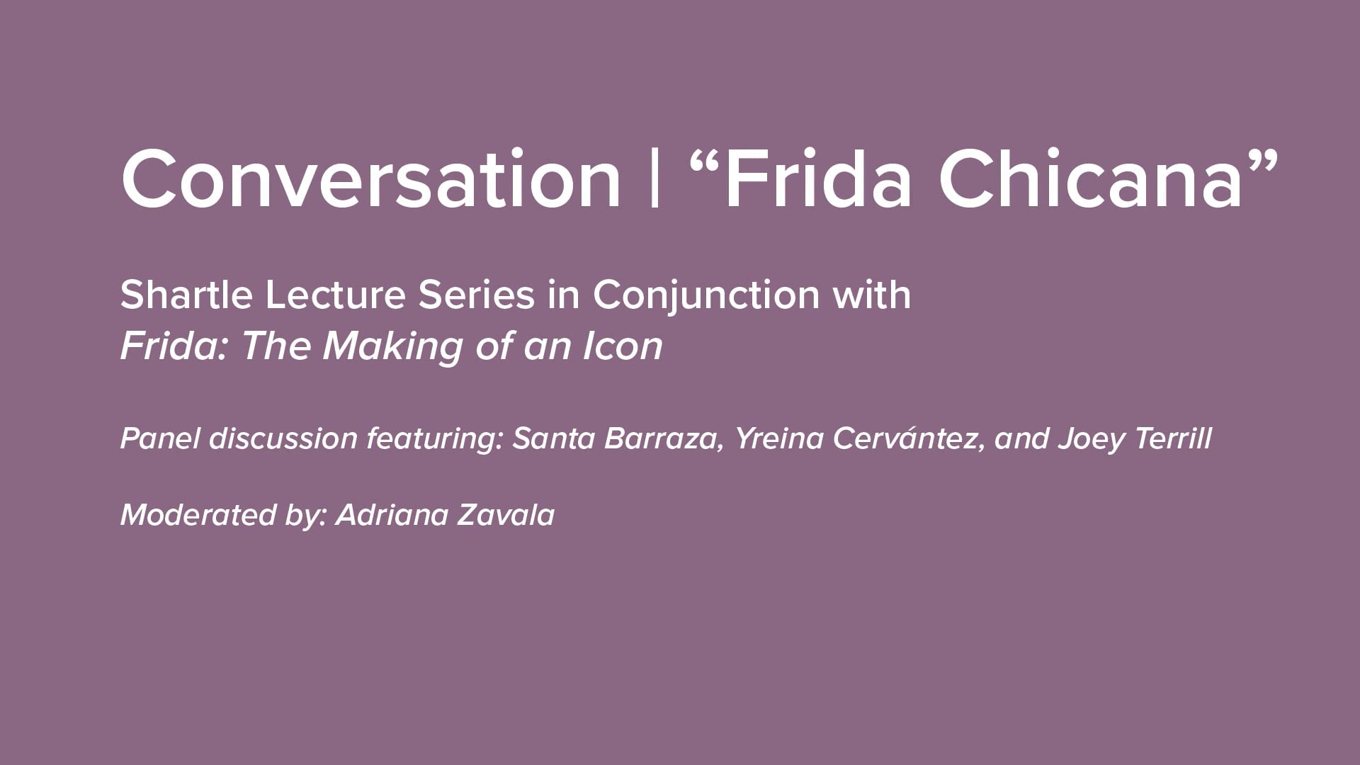 Talking Frida: Frida Chicana